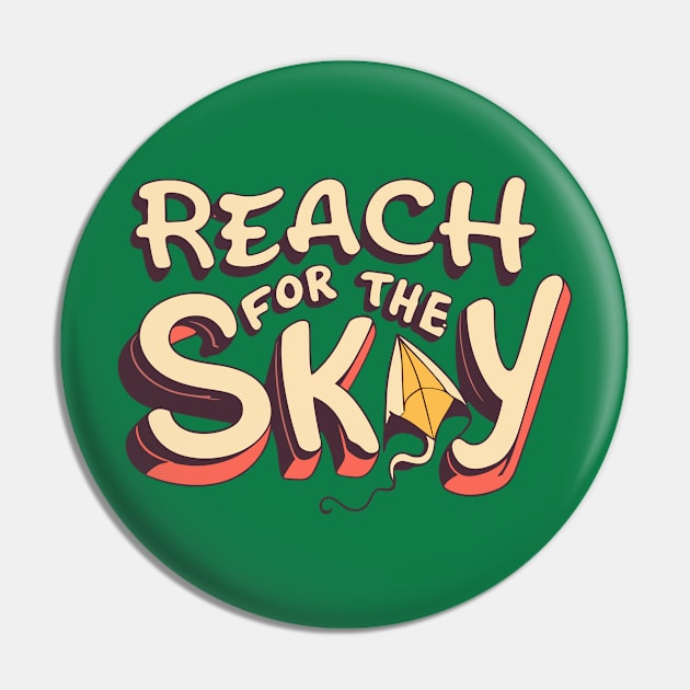 Reach for the Sky Pin by nefuku