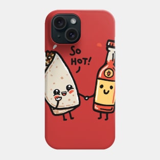 Be my BAErrito Phone Case