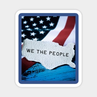 We The People Magnet