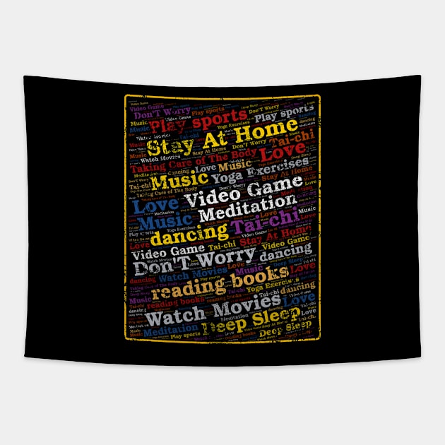 Funny Quarantine Social Distancing Stay Home Gift Tapestry by UranusArts