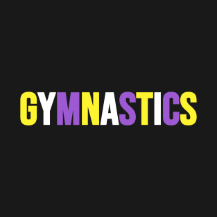 GYMNASTICS (nonbinary flag colors) T-Shirt