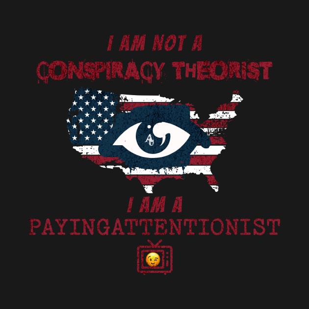 Conspiracy Theorist by anarchyunion