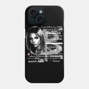 Buffy speech Phone Case