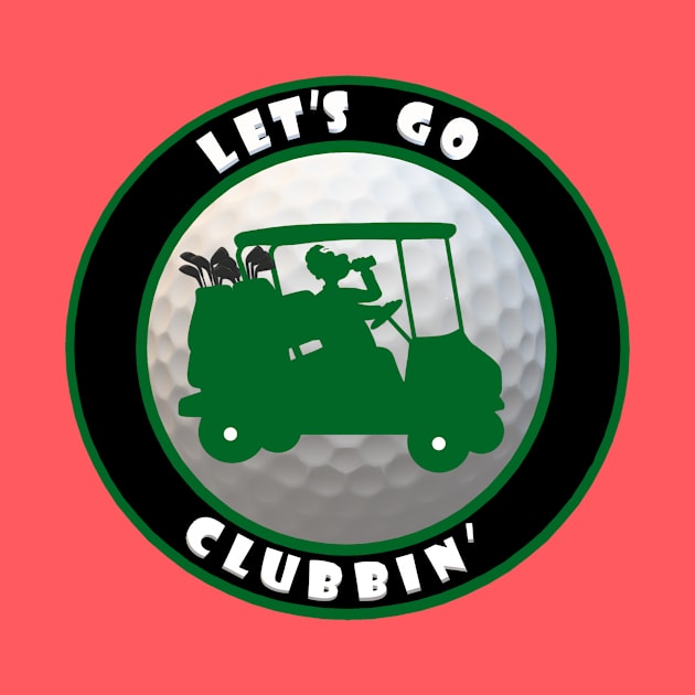 Lets Go Clubbin' Green by KJKlassiks
