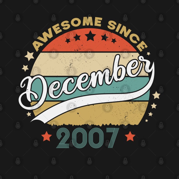 Awesome Since December 2007 Birthday Retro Sunset Vintage Funny Gift For Birthday by SbeenShirts