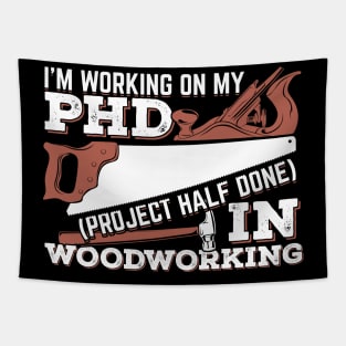 Funny Woodworking Woodworker Gift Tapestry