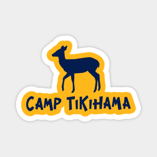 Camp Tikihama Magnet