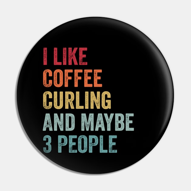 Coffee and Curling Pin by ChadPill