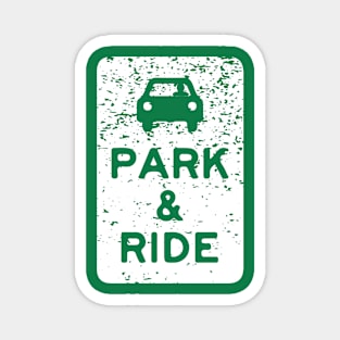 Park & Ride Magnet