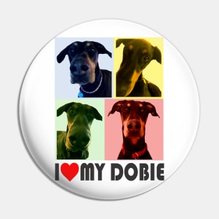 I love my Dobie Doberman Pin