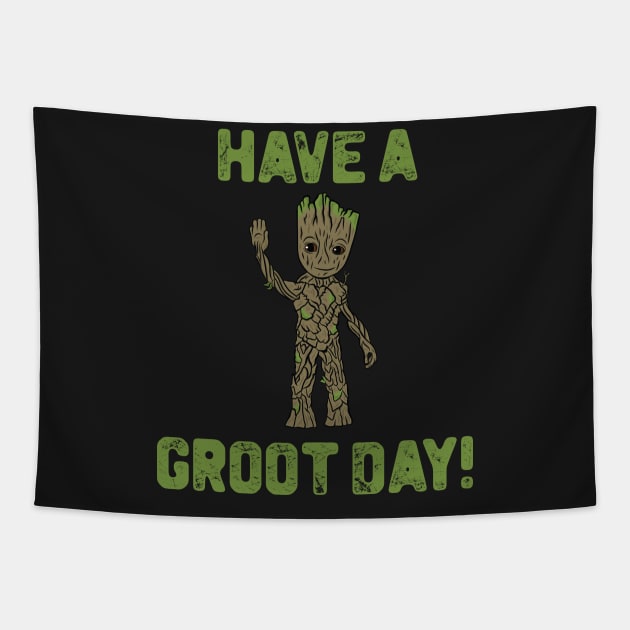 Have a Groot Day! Tapestry by ryandraws_stuff