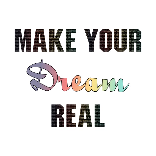 Fight and Make your Dream real by Humais