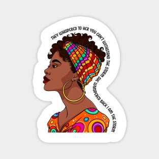 I am the storm. Black Woman Magnet