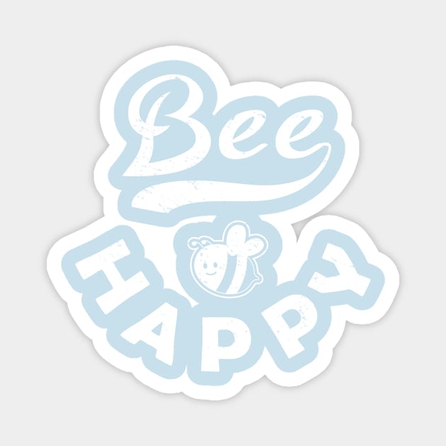 BEE HAPPY Magnet by BLZstore