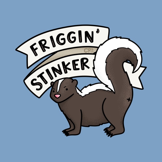 Friggin’ Stinker Skunk by Christine Parker & Co