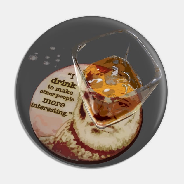 Drunk Authors - Ernest Hemingway Pin by Jimb Fisher Art