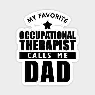 My favorite occupational therapist calls me dad Magnet