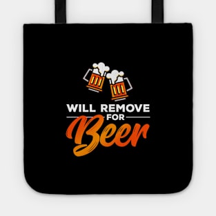 Will Remove for Beer Tote