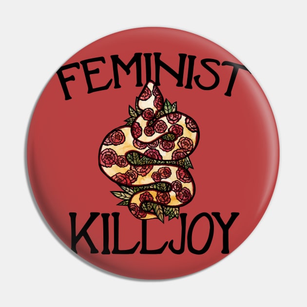 Feminist Killjoy Pin by bubbsnugg