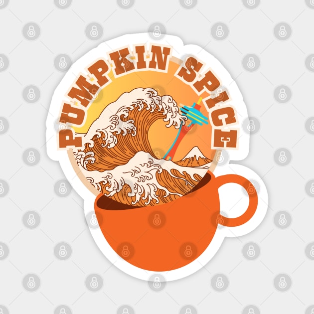 GREAT WAVE OF PUMPKIN SPICE, CASCADIA STYLE Magnet by SwagOMart