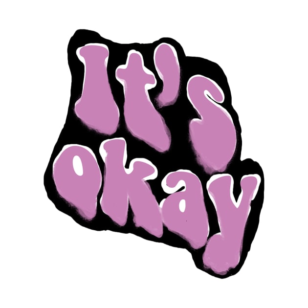 it's okay by kkndesign