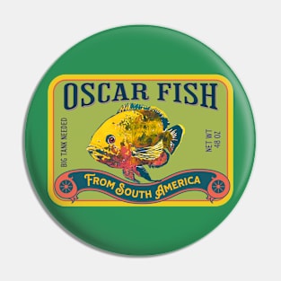 Oscar Fish From South America Pin