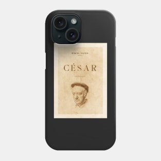 Marcel Pagnol - Caesar Phone Case