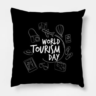 World Tourism Day - Travel Globe And Enjoy Your Vacations Pillow