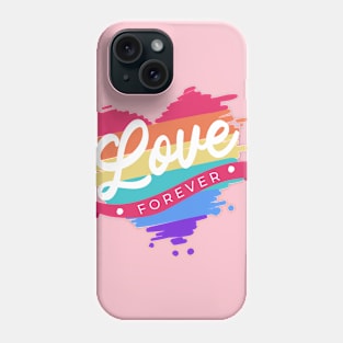 Love Forever Phone Case