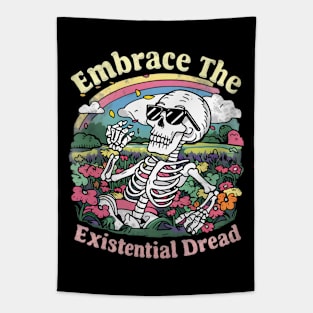 Embrace the existential dread Tapestry