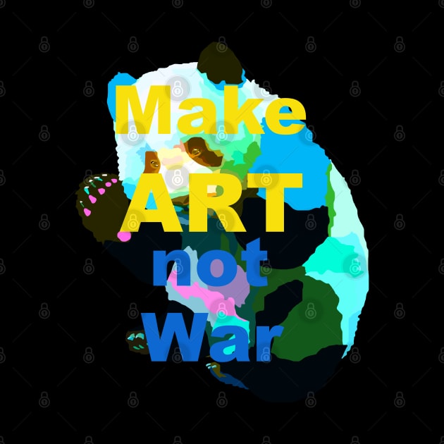 Make Art Not War by Lynndarakos