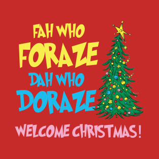 Welcome Christmas T-Shirt