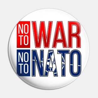 NO TO WAR NO TO NATO Pin