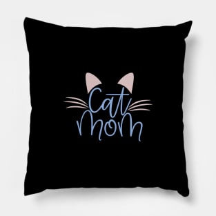 Cute Cat Mom Design With Cat Whiskers Pillow