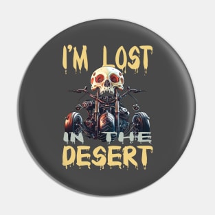 Lost in the Desert Pin