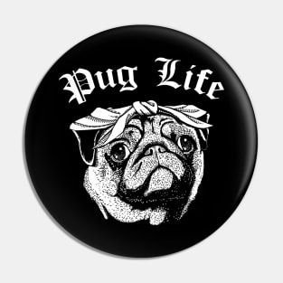 Pug Life Gangsta Pin