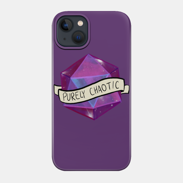 Purely Chaotic - D And D - Phone Case