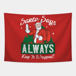 Always Keep It Wrapped Tapestry