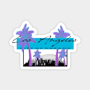 Los Angeles City Of Dreams Magnet