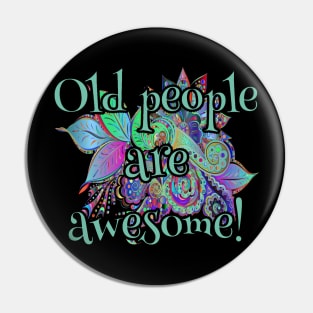 respect present idea Old people are awesome Pin