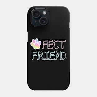 PAW-FECT FRIENDS Phone Case