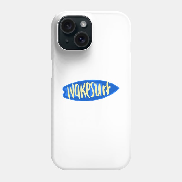 Wakesurf Phone Case by AlishaMSchil