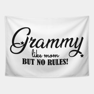 Grammy like mom but no rules ! Tapestry