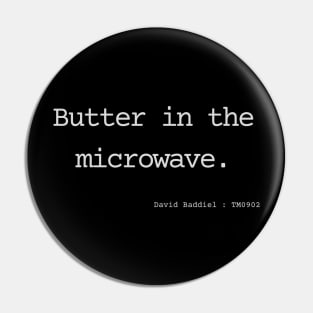 Butter in the microwave. Pin