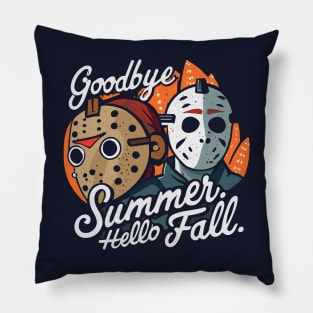 Goodbye Summer Hello Fall Pillow