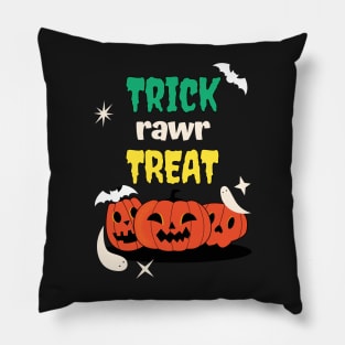 Trick Rawr Treat T Shirts For Halloween Lovers / Trick Rawr Treat T Shirts For Halloween Lovers Funny / Trick Rawr Treat T Shirts For Halloween Lovers Pillow