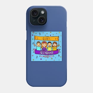 Happy Friendship Day Phone Case