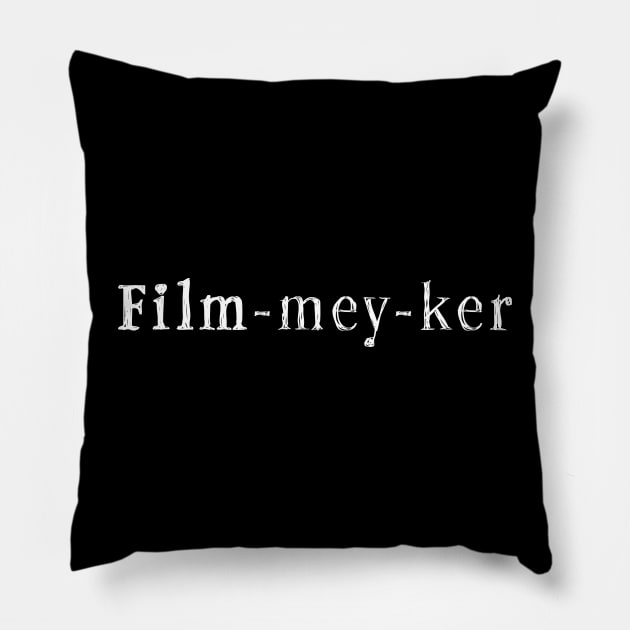 Film-mey-ker Pillow by MythicLegendsDigital