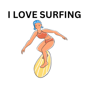 I Loves Surfing T-Shirt