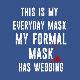 My Everyday Mask T-Shirt